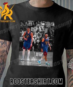 Nikola Jokic and Jamal Murray first duo to each drop a triple-double NBA Finals Game T-Shirt
