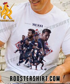 Paris Saint-Germain confirms that Leo Messi leaves the club T-Shirt