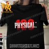 Physical 100 is bulking up for Season 2 Logo New T-Shirt