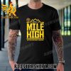 Quality 2022-2023 Denver Nuggets Mile High Western Conference Champions Unisex T-Shirt