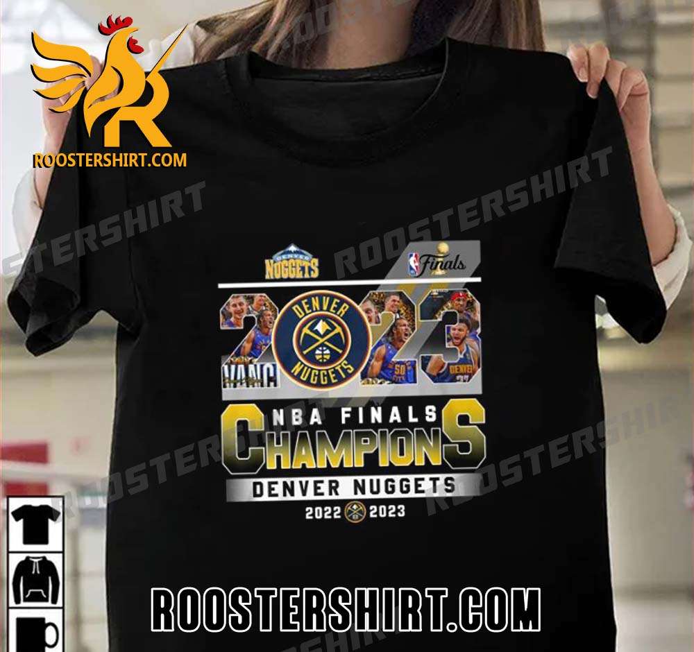 Quality 2023 NBA Finals Champions Denver Nuggets 2022-2023 Unisex T-Shirt