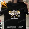 Quality 2023 NCAA Men’s College World Series LSU Tigers 19 Appearance Banners Unisex T-Shirt