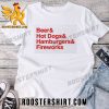 Quality Beer & Hot Dogs & Hamburgers & Fireworks 2023 Unisex T-Shirt