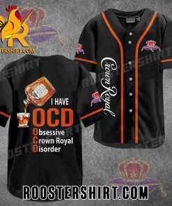 Quality Crown Royal OCD Baseball Jersey Gift for MLB Fans