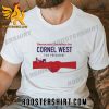 Quality Democratic Socialists For Cornel West For President Unisex T-Shirt