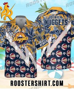 Quality Denver Nuggets Champions Tropical Pattern Hawaiian Shirt And Shorts