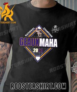 Quality Geauxmaha LSU Tigers 2023 NCAA National Champions Unisex T-Shirt