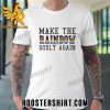 Quality Make The Rainbow Godly Again Pride Unisex T-Shirt