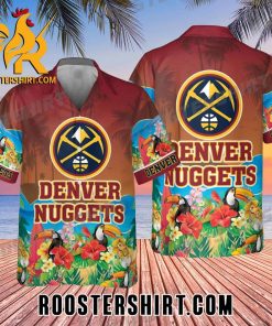Quality NBA Denver Nuggets And Toucan Beach Hawaiian Shirt And Shorts