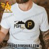 Quality Nike PGH Pittsburgh Pirates We Bleed Black and Gold Skyline Unisex T-Shirt