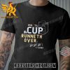 Quality Vegas Golden Knight Win ‘Til The Cup Runneth Over 2023 Champions Unisex T-Shirt