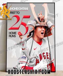 Shohei Ohtani First To 25 Home Runs Los Angeles Angels Poster Canvas