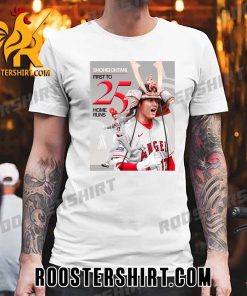 Shohei Ohtani First To 25 Home Runs Los Angeles Angels T-Shirt