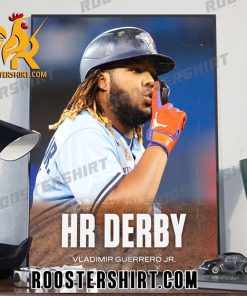 Welcome Back HR Derby Vladimir Guerrero Jr Poster Canvas