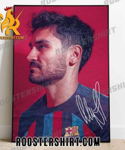 Welcome Ilkay Gundogan Barcelona FC Signature Poster Canvas