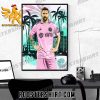 Welcome Lionel Messi Inter Miami Poster Canvas