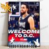 Welcome To DC Tyus Jones Washington Wizards NBA Poster Canvas