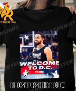 Welcome To DC Tyus Jones Washington Wizards NBA T-Shirt