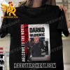 Welcome To The North Head Coach Darko Rajaković Toronto Raptors T-Shirt