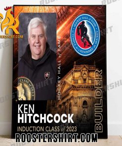 Welcome to the Hockey Hall of Fame Ken Hitchcock Poster Canvas