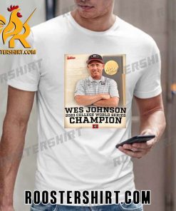 Wes Johnson 2023 College World Series Champion T-Shirt