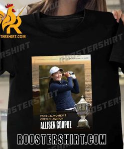 Allisen Corpuz Champions 2023 U.S. Women’s Open At Pebble Beach T-Shirt