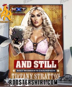 And Still NXT Womens Champion Tiffany Stratton NXT GAB Poster Canvas