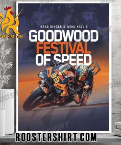 Brad Binder And Mika Kallio Goodwood Festival Of Speed Red Bull KTM Factory Racing Poster Canvas