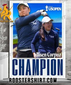 Congrats Allisen Corpuz Wins 2023 US Womens Open At Pebble Beach Poster Canvas
