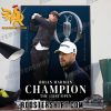 Congrats Brian Harman Champions The 151st Open Poster Canvas