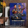 Congrats Max Verstappen And Sergio Perez Red Bull Racing 12 Straight Wins New F1 Record Poster Canvas