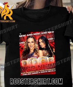 Congratulations Chelsea Green And Sonya Deville WWE Womens Tag Team Champions WWE Raw T-Shirt