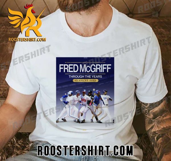 Fred McGriff Through The Years Class Of 2023 T-Shirt