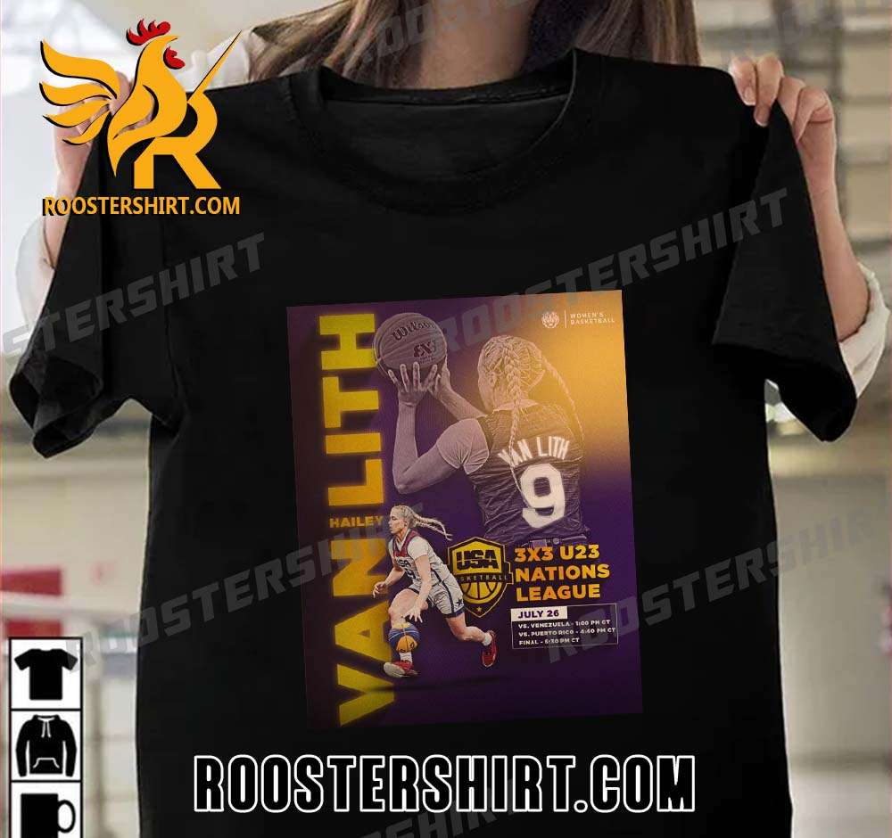 Hailey Van Lith 3X3 U23 Nations League NBA T-Shirt