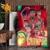 Le Maroc U23 Champions 2023 Poster Canvas