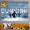 Official Dunkirk Movie Poster Canvas Gift For Fans
