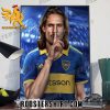Official Edinson Cavani Join Boca Juniors Poster Canvas