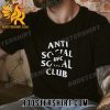 Quality 2023 Anti Social UFC Social Club Unisex T-Shirt