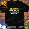 Quality 2023 Dominic Fike Florida Man Beast The Sun In A Staring Contest Unisex T-Shirt