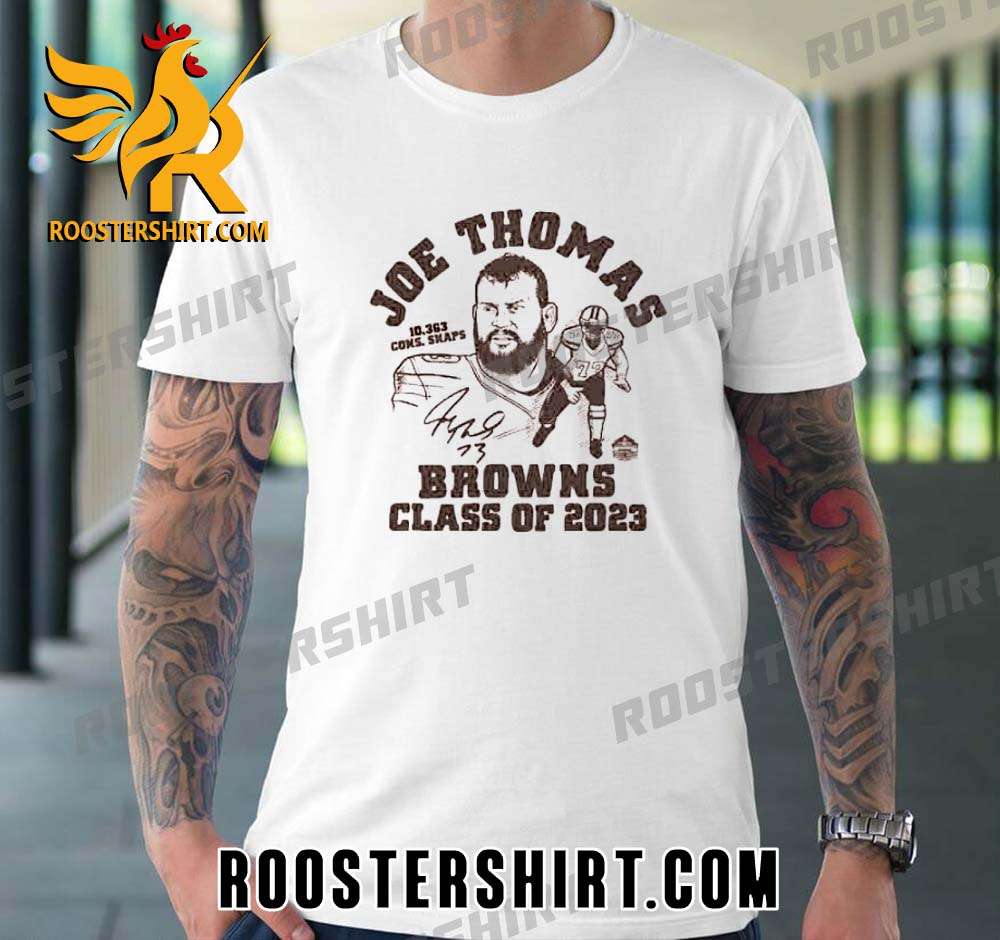 Quality Cleveland Browns Joe Thomas Class of 2023 Signature Unisex T-Shirt