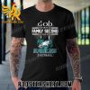 Quality God First Family Second Then Eagles Football Logo 2023 Unisex T-Shirt