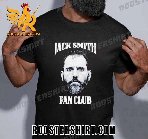 Quality Jack Smith Fan Club Unisex T-Shirt