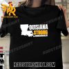 Quality Louisiana Strong Hurricane Ida Relief Unisex T-Shirt