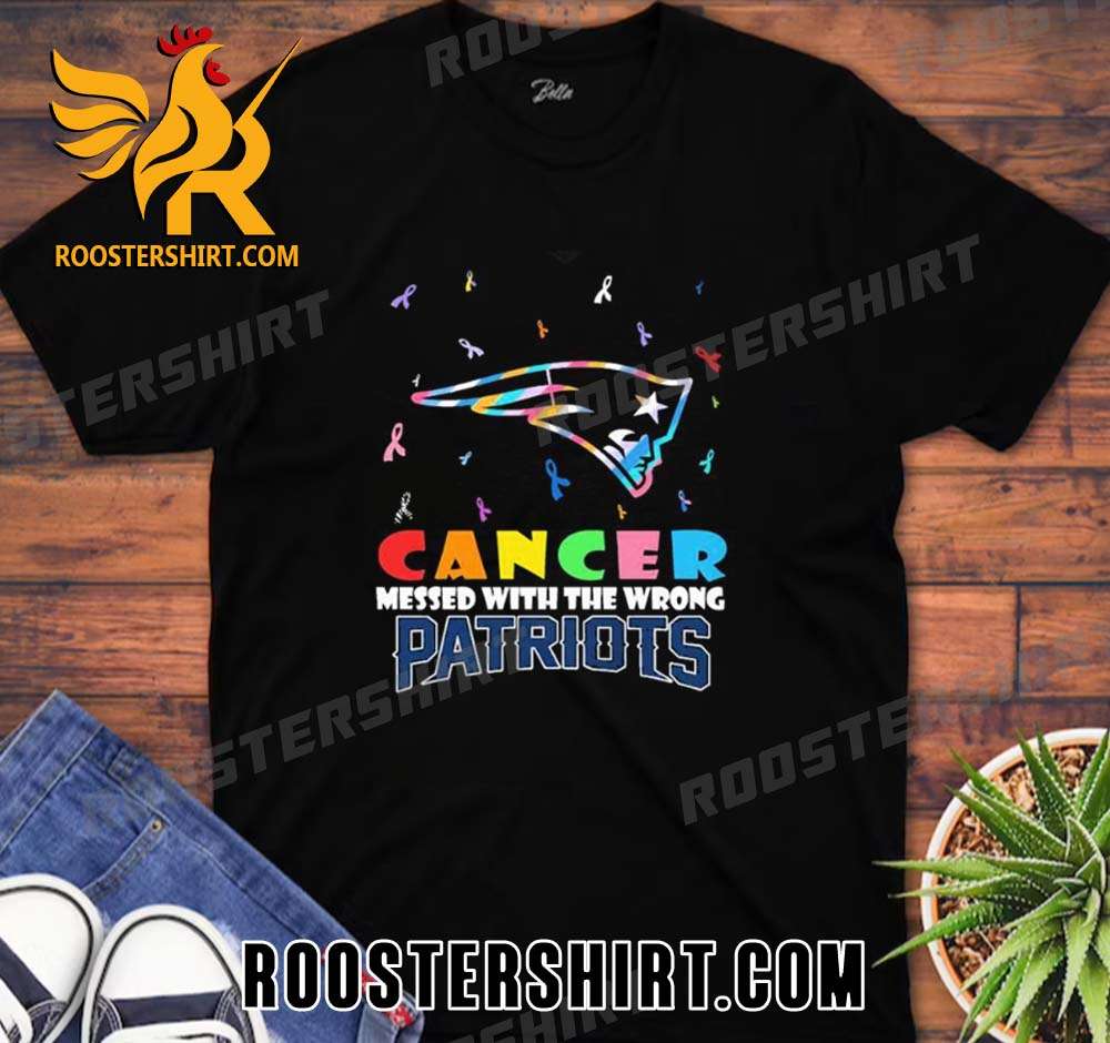 Quality New England Patriots NFL Cancer Mess With The Wrong Unisex T-Shirt