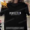 Quality Perfection Domingo German June 28th, 2023 Unisex T-Shirt