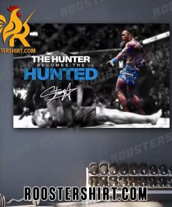 Quality The Hunter Becomes The Hunted Israel Adesanya Signature Poster Canvas