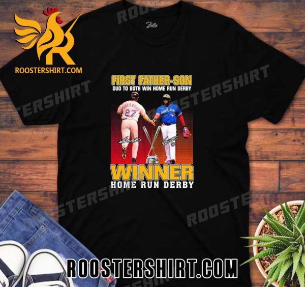 Quality Vladimir Guerrero And Vladimir Guerrero Jr First Father-Son Winner Home Run Derby Unisex T-Shirt