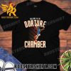 Quality Welcome To The Dorture Chamber 2023 Unisex T-Shirt