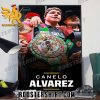 Welcome Canelo Alvarez Champions At Las Vegas Poster Canvas