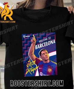 Welcome To Barcelona Vitor Roque Art T-Shirt